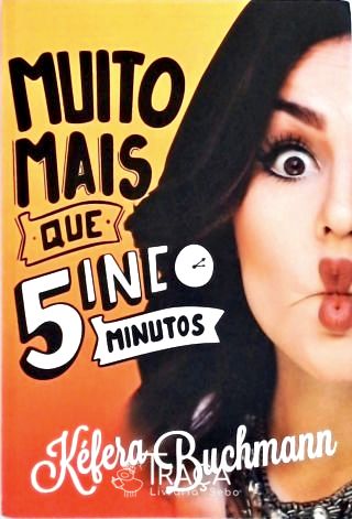 Muito Mais Que 5 Minutos