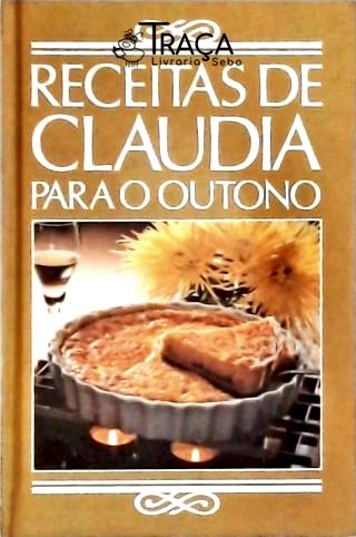 Receitas de Claudia para o Outono