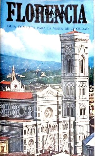 Florencia - Guia Completa para La Visita de La Cuidad