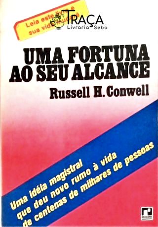 Uma Fortuna Ao Seu Alcance