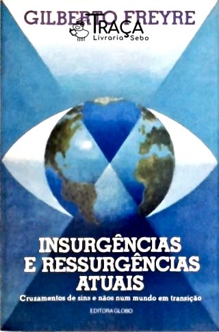 Insurgências e Ressurgências Atuais