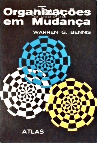Organizações em Mudança