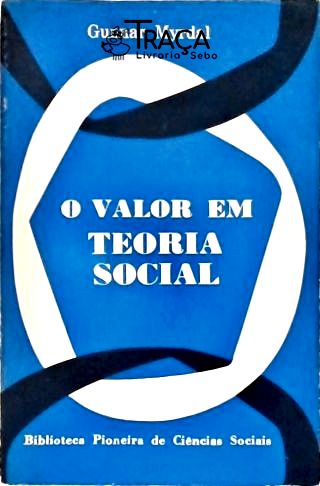 O Valor Em Teoria Social