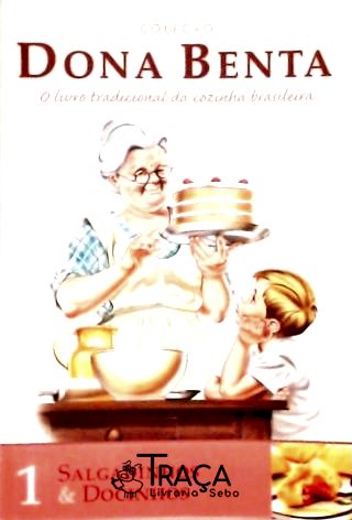 Salgadinhos e Docinhos - Vol. 1