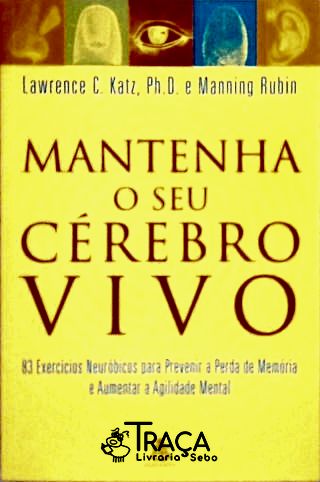 Mantenha o Seu Cérebro Vivo