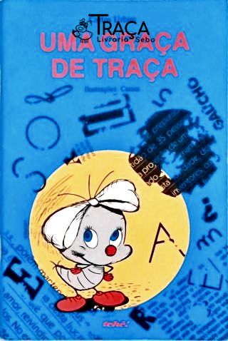 Uma Graça de Traça
