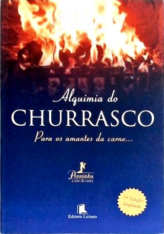 Alquimia Do Churrasco