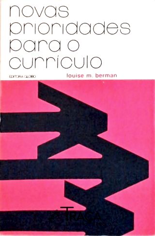 Novas Prioridades para o Currículo