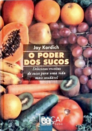 O Poder dos Sucos