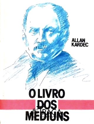 O Livro Dos Médiuns