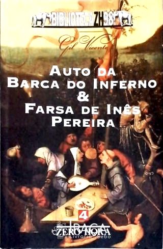 Auto da Barca do Inferno e Farsa de Inês Pereira
