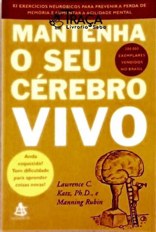 Mantenha o Seu Cérebro Vivo