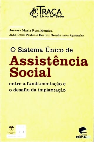 O Sistema Único De Assistência Social