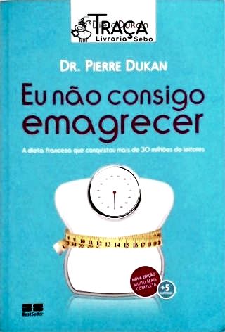 Eu Não Consigo Emagrecer