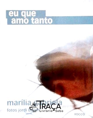 Eu Que Amo Tanto