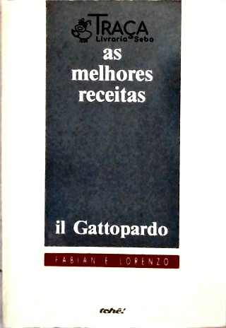 As Melhores Receitas - Il Gattopardo