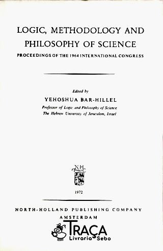 Logic, Methodology And Philosophy Of Science