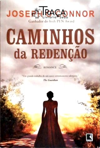 Caminhos Da Redenção