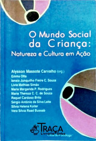 O Mundo Social da Criança