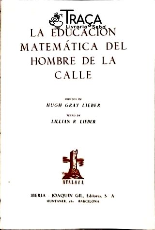 La Educación Matemática Del Hombre de La Calle