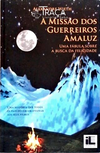 A Missão dos Guerreiros Amaluz