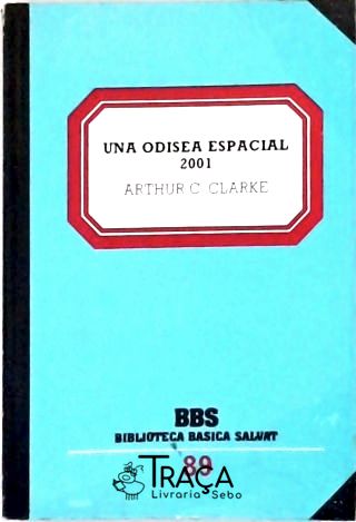 Una Odisea Espacial 2001