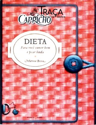 Guia Capricho - Dieta