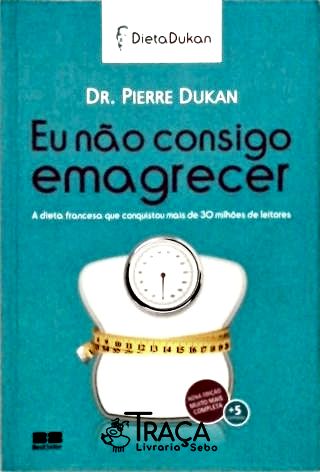 Eu Não Consigo Emagrecer