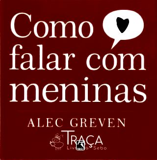 Como Falar com Meninas