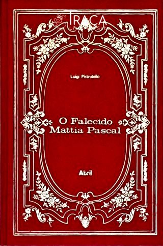 O Falecido Mattia Pascal