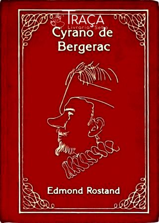 Cyrano de Bergerac