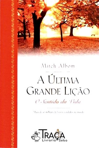 A Última Grande Lição