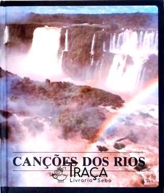 Cançoes Dos Rios