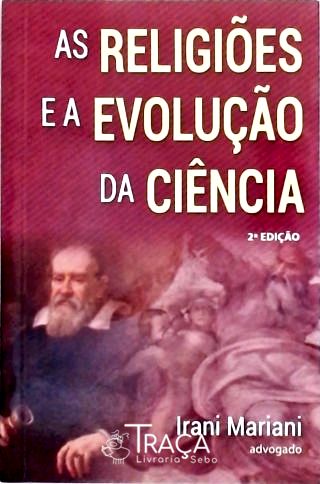 As Religiões e a Evolução da Ciência