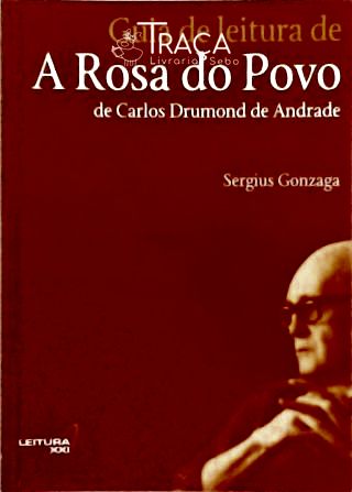 Guia de Leitura de a Rosa do Povo