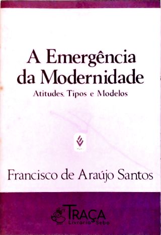 A Emergência da Modernidade