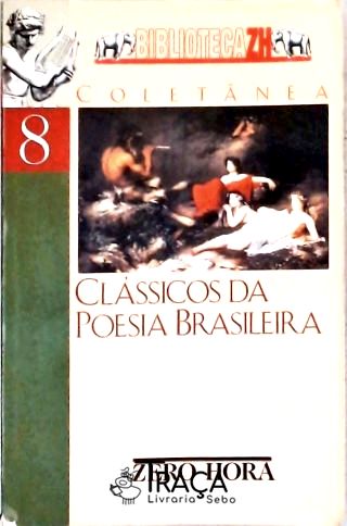 Clássicos da Poesia Brasileira