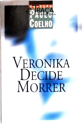 Veronika Decide Morrer