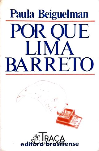 Por Que Lima Barreto