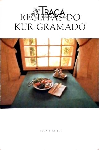 Receitas do Kur Gramado