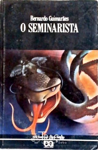 O Seminarista