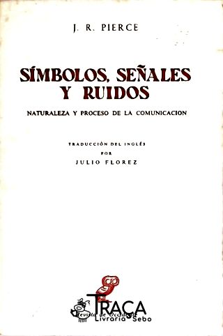 Símbolos, Señales Y Ruidos