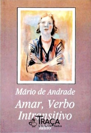 Amar, Verbo Intransitivo