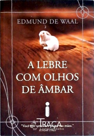 A Lebre com Olhos de Ãmbar