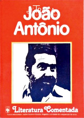 Literatura Comentada - João Antônio