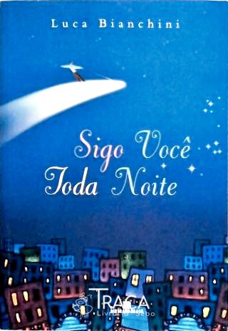 Sigo Você Toda Noite