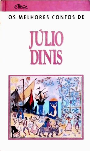 Os Melhores Contos de Júlio Dinis