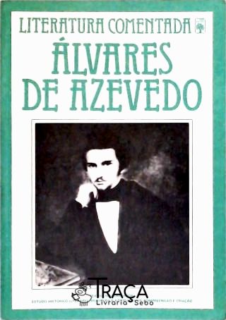 Literatura Comentada - Álvares de Azevedo