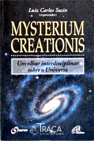 Mysterium Creations - Um Olhar Interdisciplinar Sobre o Universo