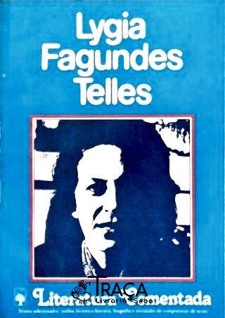 Literatura Comentada - Lygia Fagundes Telles